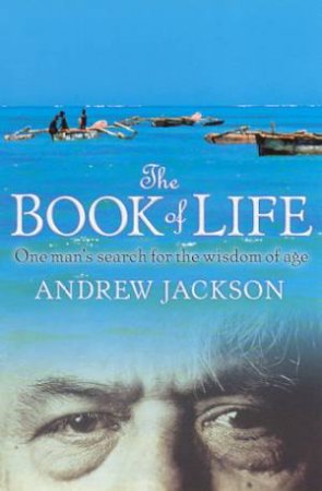 The Book Of Life by Andrew Jackson