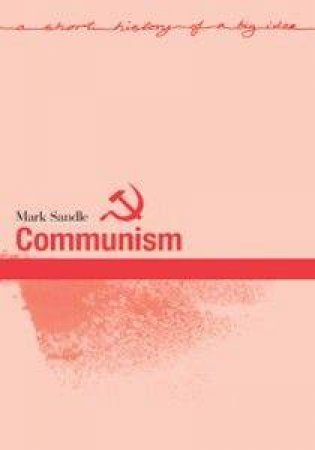 Communism by Mark Sandle