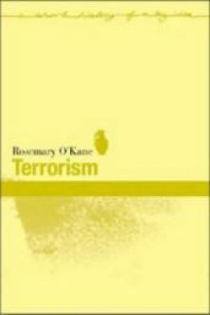 Terrorism by Rosemary O'Kane