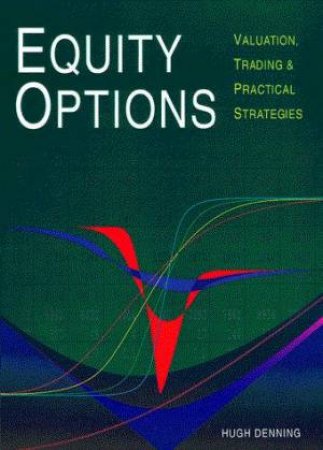 Equity Options by Hugh Denning