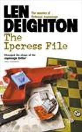 Ipcress File by Len Deighton