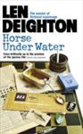 Horse Under Water by Len Deighton