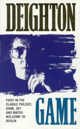 Berlin Game by Len Deighton