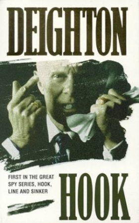 Spy Hook by Len Deighton