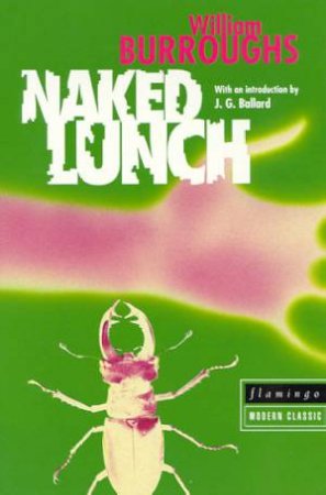 Naked Lunch by William S Burroughs