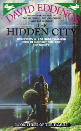 The Hidden City by David Eddings