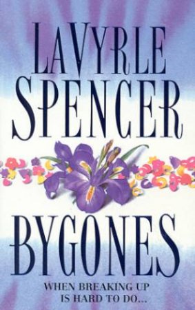 Bygones by LaVyrle Spencer