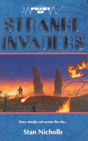 Point SF: Strange Invaders by Stan Nicholls