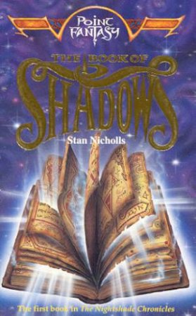 The Book Of Shadows by Stan Nicholls