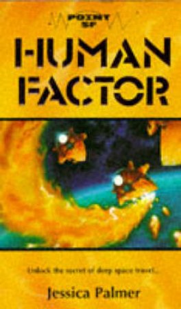 Point SF: The Human Factor by J Palmer