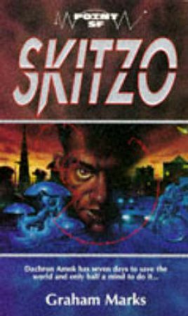 Point SF: Skitzo by Graham Marks