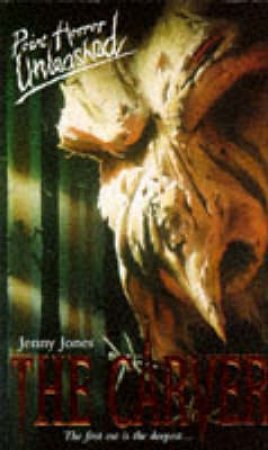 Point Horror Unleashed: The Carver by Jenny Jones