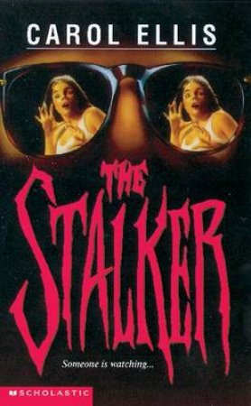 Point Horror: The Stalker by Carol Ellis