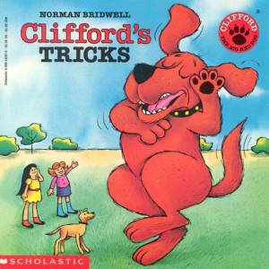 Clifford's Tricks by Norman Bridwell