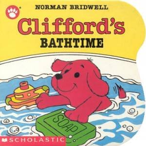 Clifford's Bathtime by Norman Bridwell