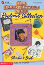 BabySitters Club Portrait Collection Claudias Book