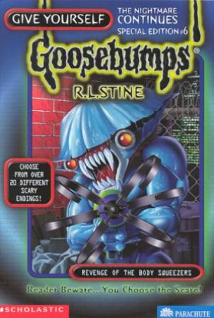 Revenge Of The Body Squeezers by R L Stine