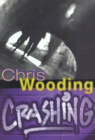 Crashing by Chris Wooding