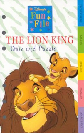 Disney Fun File: Lion King Quiz And Puzzle by Various