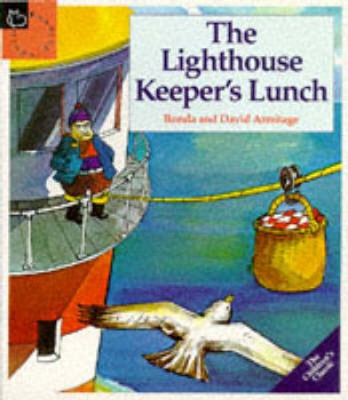 The Lighthouse Keeper's Lunch by Ronda Armitage