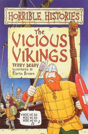 Horrible Histories: The Vicious Vikings by Terry Deary