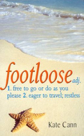 Footloose by Kate Cann