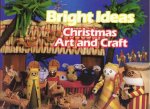 Bright Ideas Christmas Art And Craft