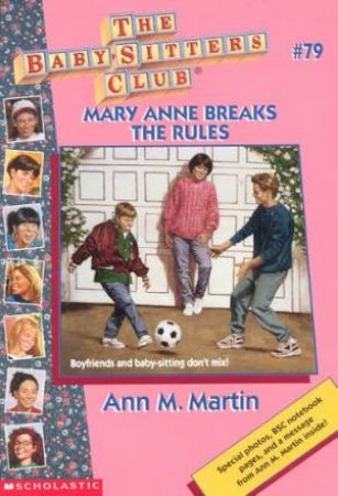 Mary Anne Breaks The Rules by Ann M Martin