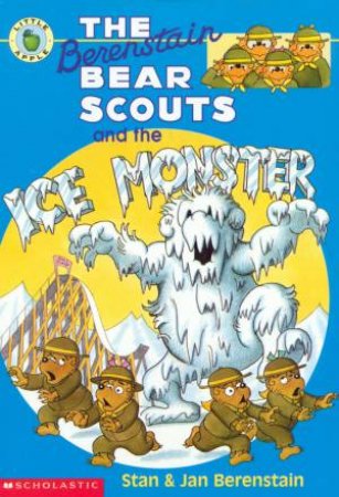 Berenstain Bear Scouts: The Ice Monster by Stan & Jan Berenstain