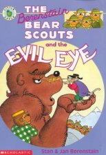 Berenstain Bear Scouts The Evil Eye