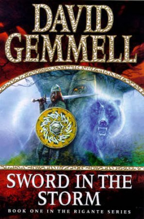 Sword In The Storm by David Gemmell