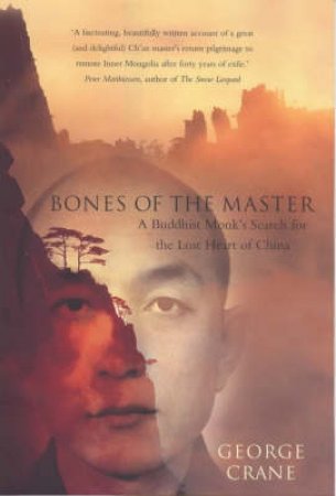 Bones Of The Master by George Crane