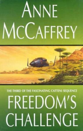 Freedom's Challenge by Anne McCaffrey