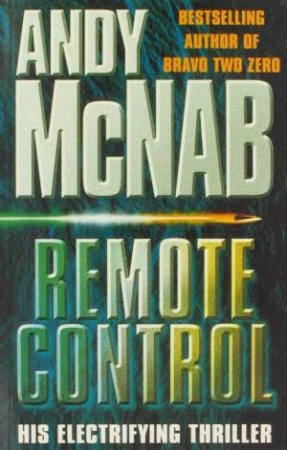 Remote Control by Andy Mcnab