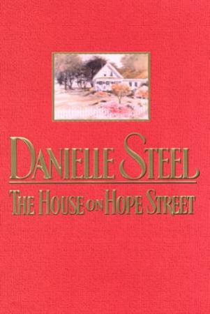 The House On Hope Street by Danielle Steel