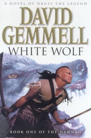 White Wolf by David Gemmell