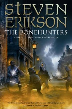 The Bonehunters by Steven Erikson