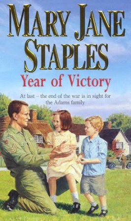 Year Of Victory by Mary Jane Staples