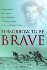 Tomorrow To Be Brave