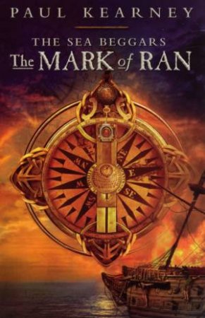 The Mark Of Ran by Paul Kearney