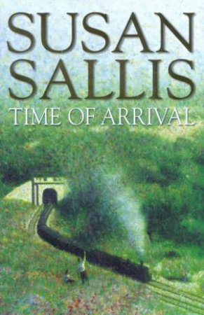 Time Of Arrival by Susan Sallis