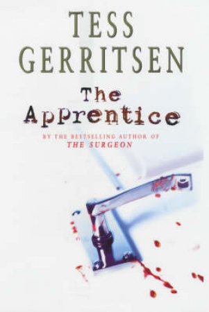 The Apprentice by Tess Gerritsen