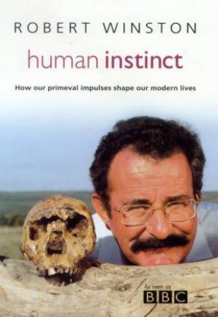 Human Instinct by Robert Winston