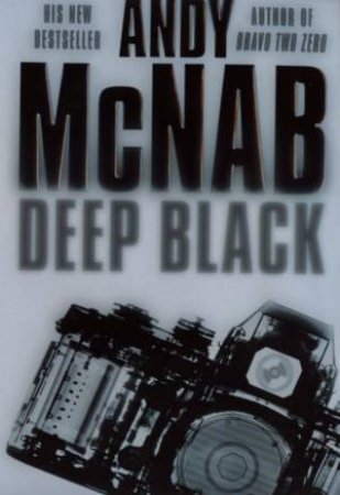 Deep Black by Andy McNab