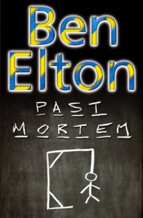 Past Mortem by Ben Elton