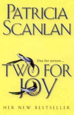 Two For Joy by Patricia Scanlan