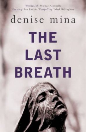 The Last Breath by Denise Mina