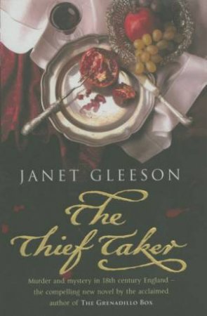 The Thief Taker by Janet Gleeson