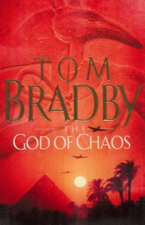 The God Of Chaos by Tom Bradby