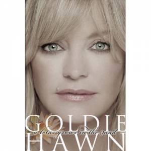 A Lotus Grows In The Mud by Goldie Hawn